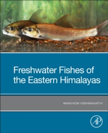 Image for Freshwater Fishes of the Eastern Himalayas