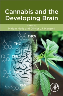 Cannabis and the Developing Brain