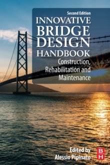 Innovative Bridge Design Handbook: Construction, Rehabilitation and Maintenance