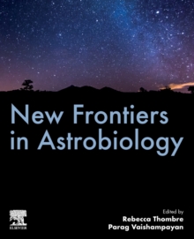 New Frontiers in Astrobiology