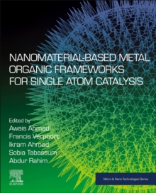 Image for Nanomaterial-Based Metal Organic Frameworks for Single Atom Catalysis