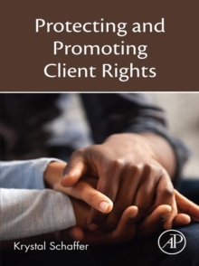 Image for Protecting and Promoting Client Rights