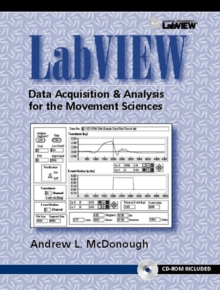 Image for LabVIEW : Data Acquisition and Analysis for the Movement Sciences