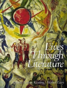 Image for Lives Through Literature : A Thematic Anthology