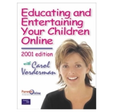 Image for Educating and entertaining your children online
