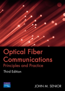 Image for Optical fiber communications  : principles and practice