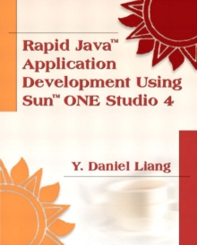 Image for Rapid Java Application Development with Sun ONE Studio 4