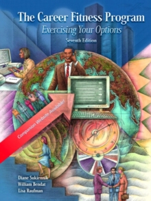 Image for Career Fitness Program, the:Exercising Your Options