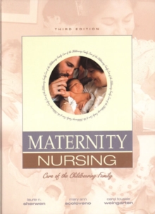Image for Media Edition of Maternity Nursing:Care of the Childbearing Family : Care of the Childbearing Family