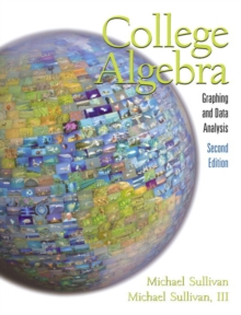 Image for College Algebra:Graphing and Data Analysis : Graphing and Data Analysis