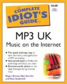 Image for The complete idiot's guide to MP3 UK  : music on the Internet