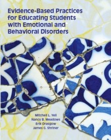 Image for Evidence Based Practices for Educating Students with Emotional and Behavioral Disorders