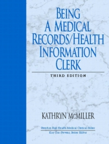 Image for Being a Medical Records/Health Information Clerk