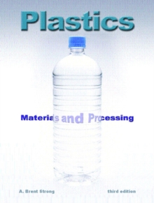 Image for Plastics  : materials and processing