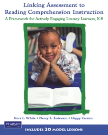 Image for Linking Assessment to Reading Comprehension Instruction
