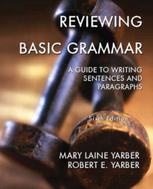 Image for Reviewing Basic Grammar:  A Guide To Writing Sentences and Paragraphs