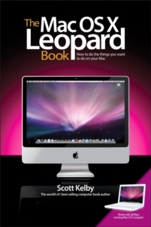Image for The Mac OS X Leopard Book: How to Do the Things You Want to Do on Your Mac