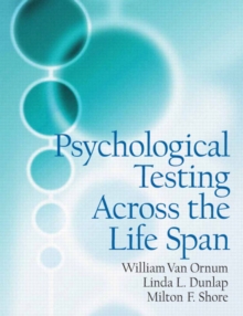 Image for Psychological Testing Across the Lifespan