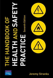 Image for The handbook of health and safety practice