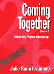 Image for Coming Together 1: Integrating Math and Language