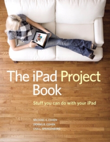Image for The iPad Project Book: Stuff You Can Do With Your iPad