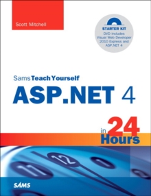 Image for Sams Teach Yourself ASP.NET 4 in 24 Hours: Complete Starter Kit
