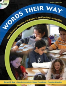 Image for Words Their Way : Word Study for Phonics, Vocabulary, and Spelling Instruction