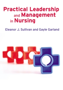 Image for Practical Leadership and Management in Nursing