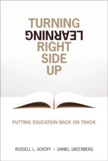 Image for Turning learning right side up  : putting education back on track