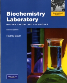 Image for Biochemistry laboratory  : modern theory and techniques