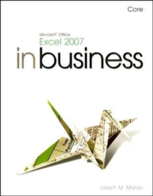 Image for In Business Microsoft Office Excel 2007, Core