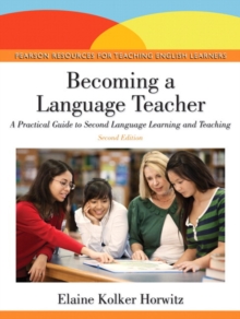 Image for Becoming a language teacher  : a practical guide to second language learning