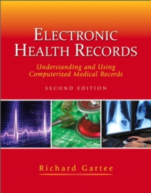 Image for Electronic health records  : understanding and using computerized medical records