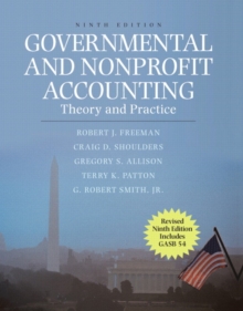 Image for Governmental and Nonprofit Accounting : Theory and Practice, Update