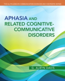 Image for Aphasia and Related Cognitive-Communicative Disorders