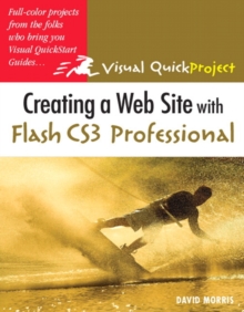 Image for Creating a Web Site With Flash CS3 Professional: Visual QuickProject Guide