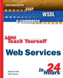 Image for Sams Teach Yourself Web Services in 24 Hours