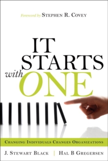 Image for Starts With One, It: Changing Individuals Changes Organizations