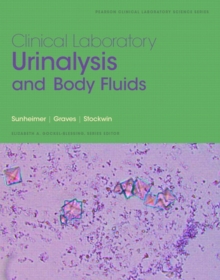 Image for Clinical Laboratory Urinalysis and Body Fluids