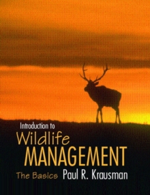 Image for Introduction to wildlife management  : the basics