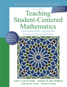 Image for Teaching student-centered mathematics  : developmentally appropriate instruction for grades 6-8