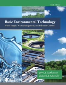 Image for Basic environmental technology  : water supply, waste management, and pollution control