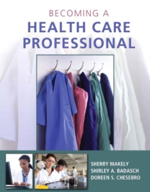 Image for Becoming a Health Care Professional