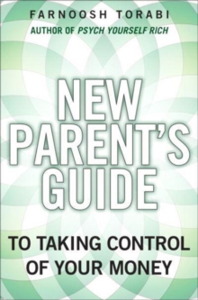 Image for New Parent's Guide to Taking Control of Your Money, The