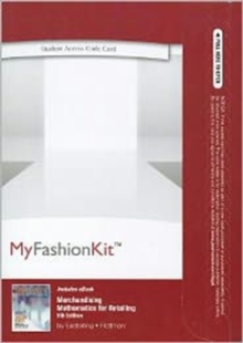 Image for MyFashionKit with Pearson Etext - Access Code - for Merchandising Mathematics for Retailing