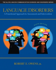 Image for Language Disorders : A Functional Approach to Assessment and Intervention