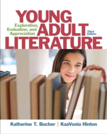 Image for Young Adult Literature : Exploration, Evaluation, and Appreciation