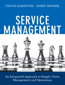 Image for Service management: an integrated approach to supply chain management and operations