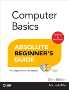 Image for Computer basics: absolute beginner's guide : updated for Windows 8