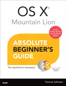 Image for OS X Mountain Lion Absolute Beginner's Guide
